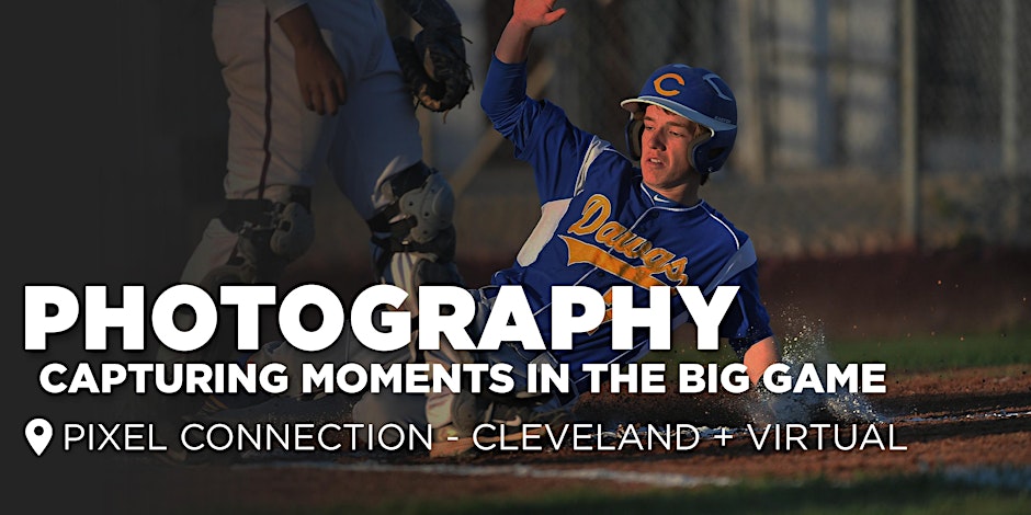 Photography : Capturing the Big Game | Cleveland + Virtual